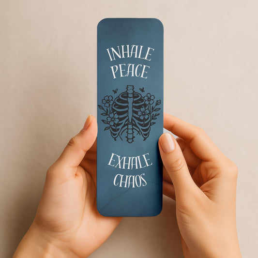 Inhale Peace / Exhale Chaos Bookmark | Dark Humor Bookmarks | Booklover Gifts
